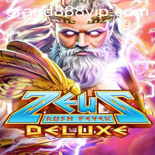 Experience the Thrill of ZeusRushFeverDeluxe: Your Ultimate Guide to Gaming Glory